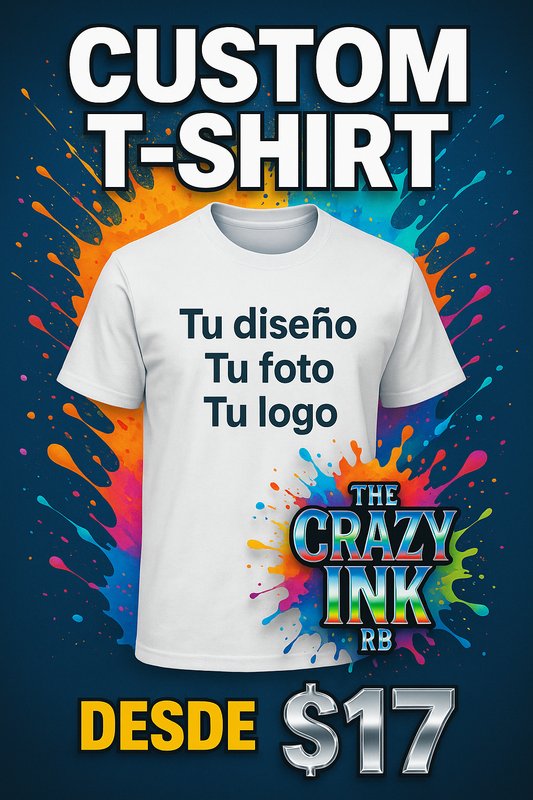 CUSTOM T-SHIRT.  PLAYERA PERSONALIZADA